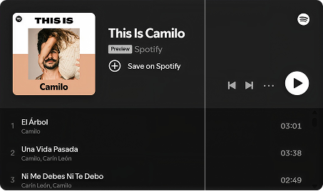 Spotify playlist: This Is Camilo. Tracks: El Árbol, Una Vida Pasada, Ni Me Debes Ni Te Debo
